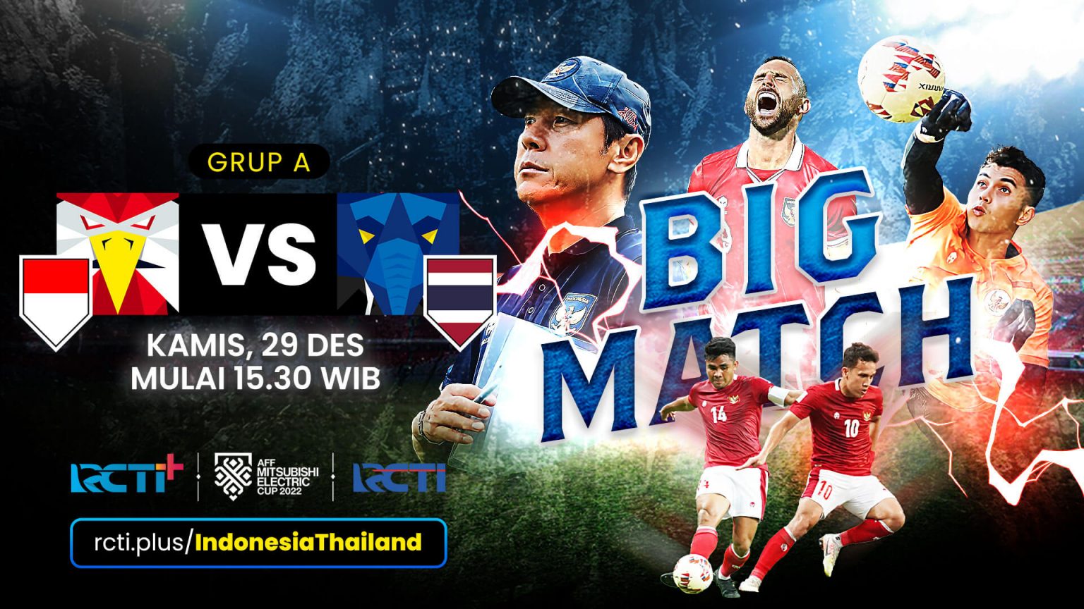 Link Nonton Partai Big Match! Timnas Indonesia Vs Thailand Piala AFF 2022