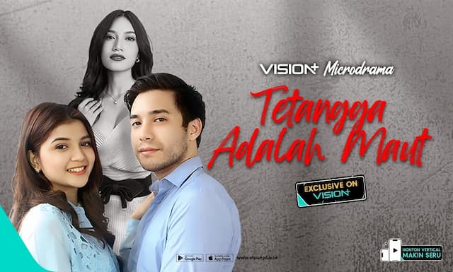 Vision+ Hadirkan Microdrama Tetangga adalah Maut, Ketika Tetangga Jadi Ancaman! Vision+ Hadirkan Microdrama Tetangga adalah Maut, Ketika Tetangga Jadi Ancaman!