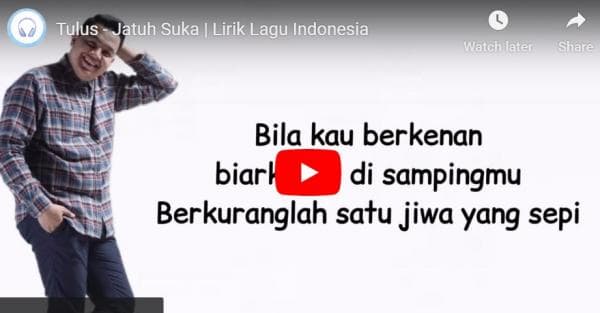 Lirik Lagu Jatuh Suka - Tulus Lirik Lagu Jatuh Suka - Tulus