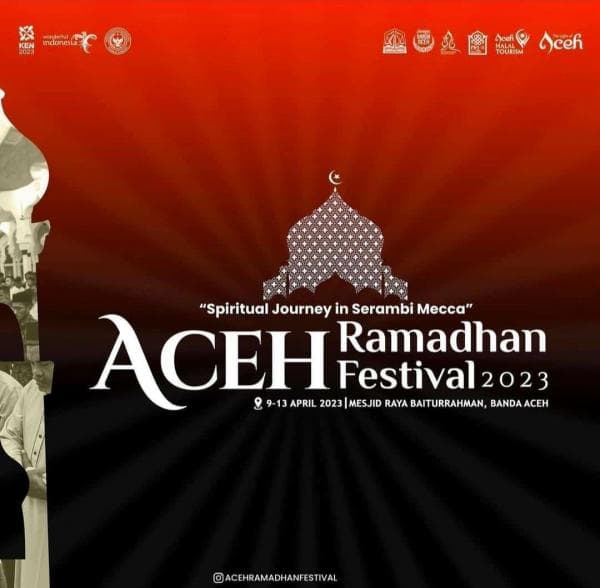 Ayo Ikuti Aceh Ramadhan Festival yang Akan Berlangsung pada 9 hingga 13 April 2023