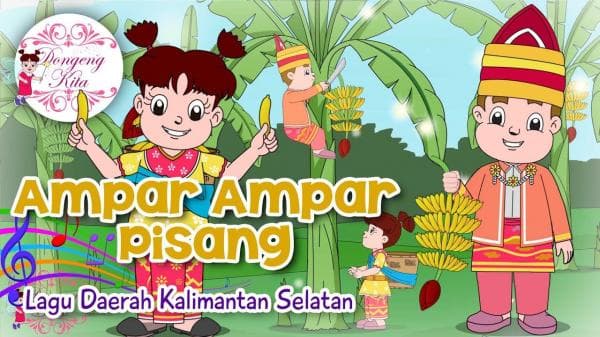 Lirik Lagu Ampar Ampar Pisang dari Daerah Kalimantan Selatan Lirik Lagu Ampar Ampar Pisang dari Daerah Kalimantan Selatan