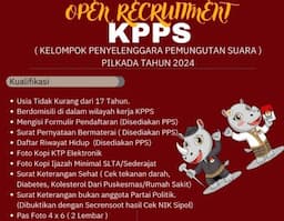 Ingin Ikut Andil dalam Pilkada 2024? Pendaftaran KPPS Resmi Dibuka, Ini Syaratnya