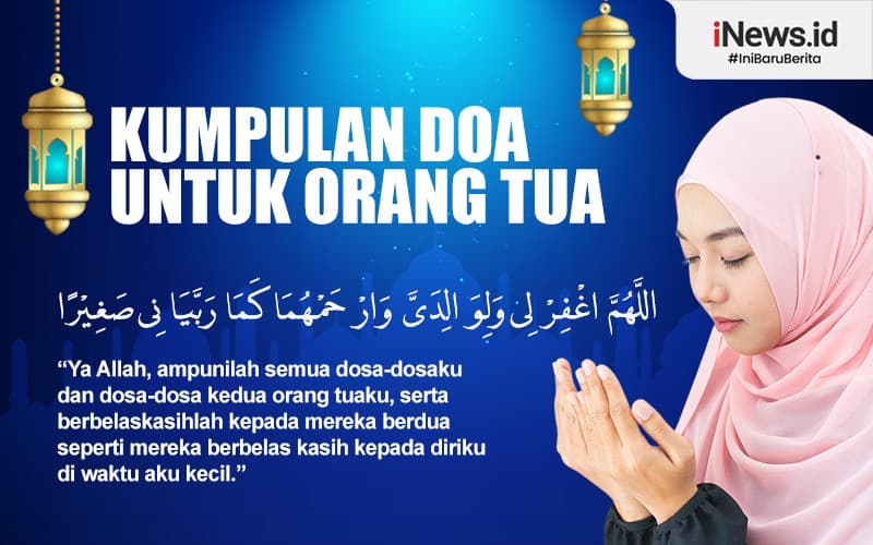 Kumpulan Doa untuk Kedua Orang Tua di Hari Ibu, Arab, Latin dan Artinya