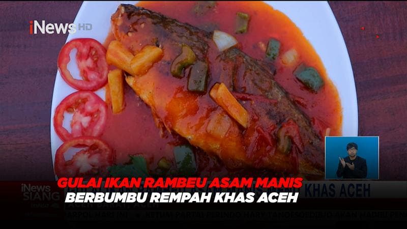 Sedapnya Gulai Ikan Rambeu Asam Manis dengan Bumbu Rempah Khas Tanah Rencong