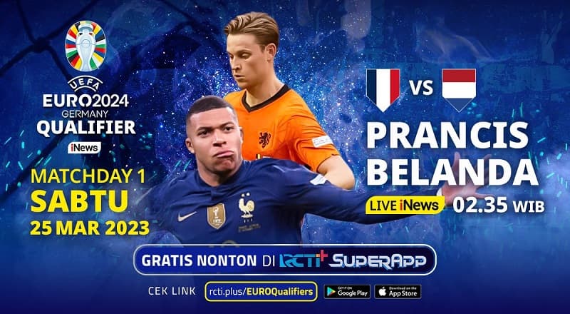 Link Live Streaming Prancis Vs Belanda Kualifikasi Euro 2024, Gratis Tinggal Klik! Link Live Streaming Prancis Vs Belanda Kualifikasi Euro 2024, Gratis Tinggal Klik!
