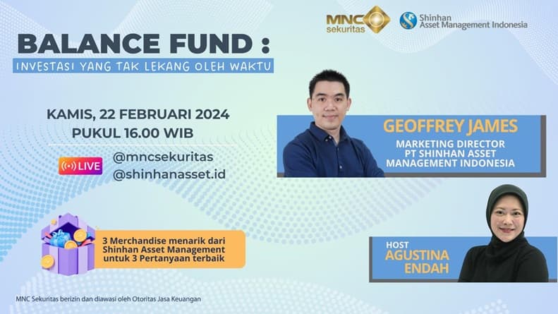 Cari Tahu Investasi yang Tak Lekang oleh Waktu di IG Live MNC Sekuritas x Shinhan AM