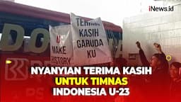 Iringi Kedatangan Skuad Garuda Muda, Suporter Lantunkan Nyanyian Terima Kasih untuk Timnas Indonesia U-23