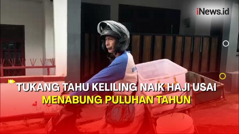 Tukang Tahu Keliling di Bandar Lampung Naik Haji Usai 26 Tahun Menabung 