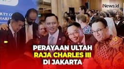 Intip Perayaan Ultah Raja Charles III di Jakarta yang Dihadiri Anies, Ridwan Kamil, AHY hingga JK