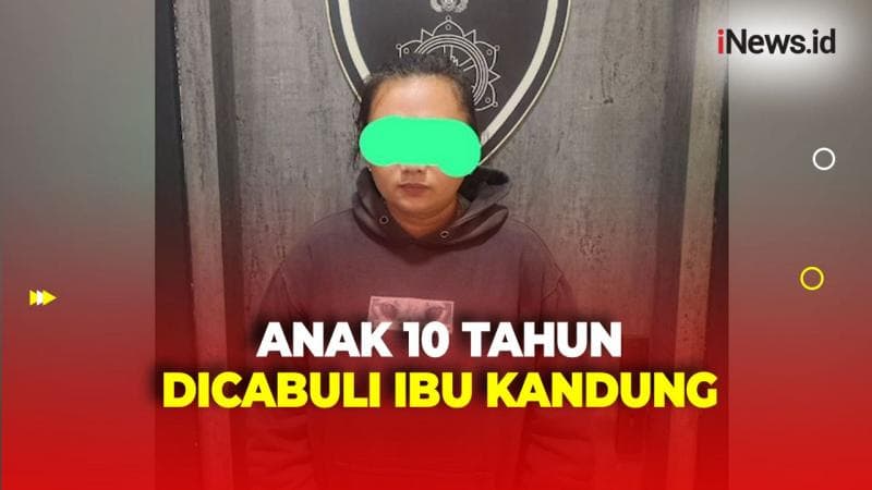 Buat Konten Video Porno, Ibu Cabuli Anak Kandungnya Berusia 10 Tahun di Cileungsi