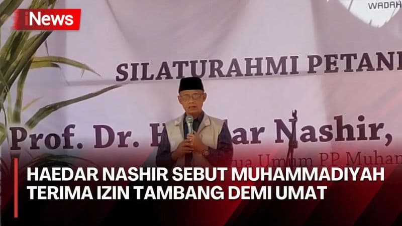 Muhammadiyah Ungkap 2 Alasan Utama Terima Izin Tambang, Haedar Nashir: untuk Kesejahteraan dan Lingkungan