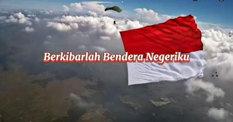 Lirik Lagu Berkibarlah Bendera Negeriku yang Kerap Dinyanyikan di Perayaan HUT RI 