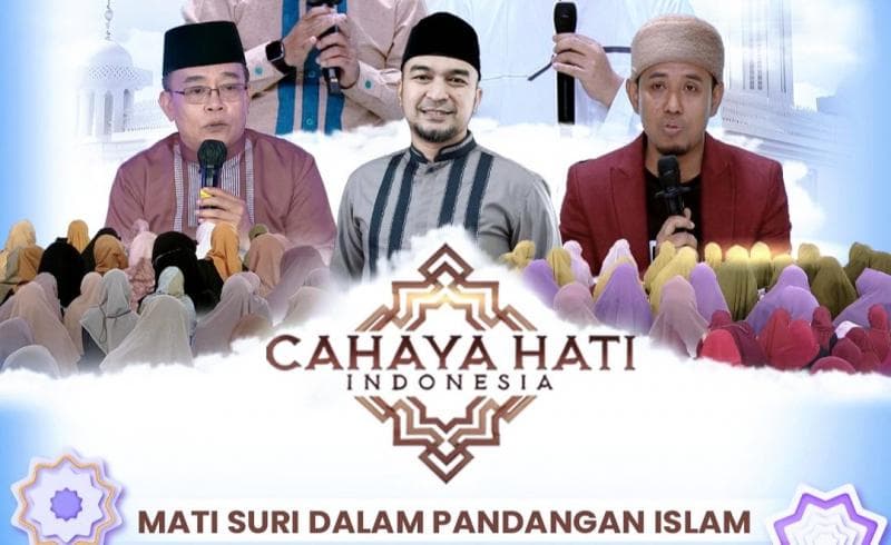 Bersama Narasumber Spesial Cahaya Hati Indonesia Bahas Mati Suri dalam Pandangan Islam, Pukul 12.00 WIB Hanya di iNews