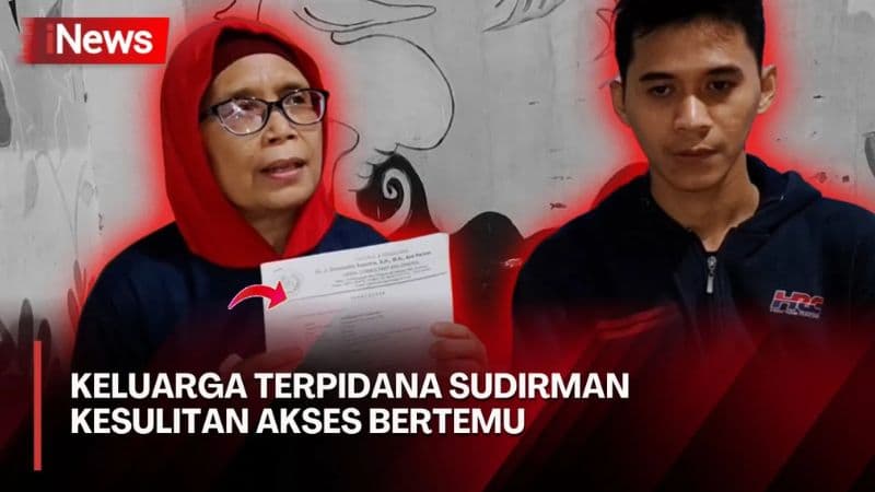 Keluarga Terpidana Sudirman Berharap Bisa Bertemu dan Dikembalikan ke Lapas Cirebon