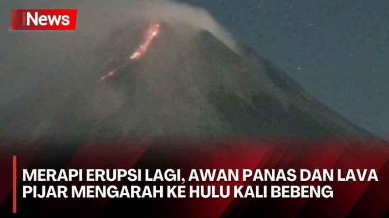 Gunung Merapi Kembali Erupsi: Awan Panas dan Lava Pijar Meluncur hingga 1,6 Kilometer