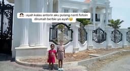 Viral Seorang Ayah Ajak Anaknya Foto di Depan Rumah Mewah, Endingnya Bikin Haru