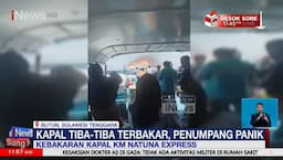 KM Natuna Express Menuju Wakatobi Terbakar di Tengah Laut, Penumpang Panik