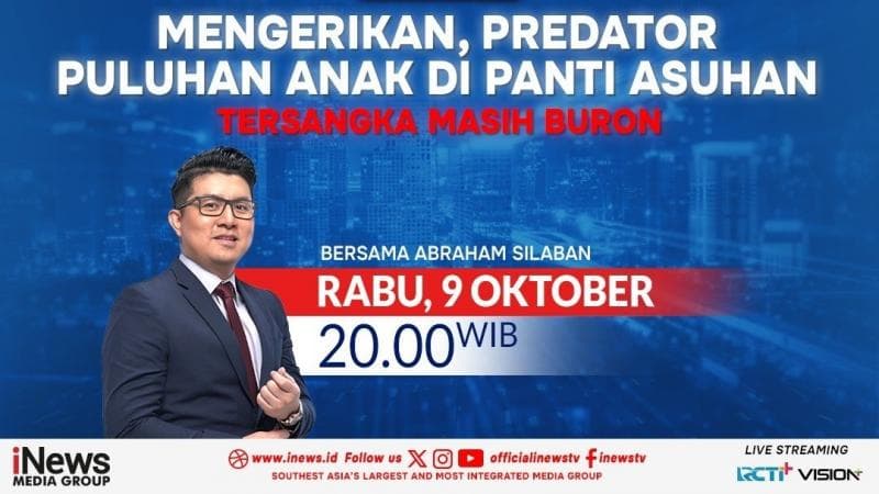 The Prime Show Malam Ini: Mengerikan, Predator Puluhan Anak di Panti Asuhan