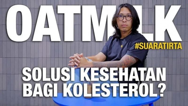 Fakta dan Mitos Oat Milk, Apa Kata Dr. Tirta tentang Tren Minuman Sehat Ini? Fakta dan Mitos Oat Milk, Apa Kata Dr. Tirta tentang Tren Minuman Sehat Ini?