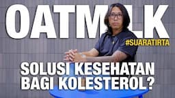 Fakta dan Mitos Oat Milk, Apa Kata Dr. Tirta tentang Tren Minuman Sehat Ini?