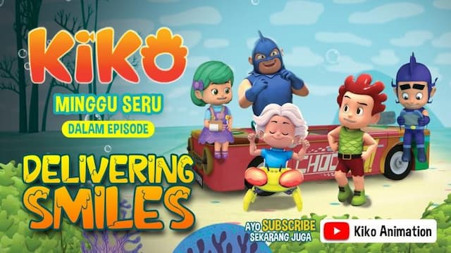 Minggu Seru Bersama KIKO Episode Delivering Smiles 13 Oktober 2024 Pukul 07.00 WIB di RCTI