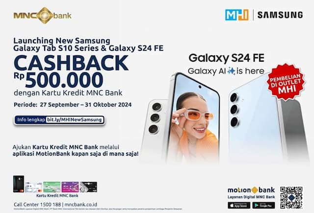 Telah Rilis! Begini Cara Hemat Miliki Samsung Galaxy Tab S10 dan Samsung Galaxy S24 FE