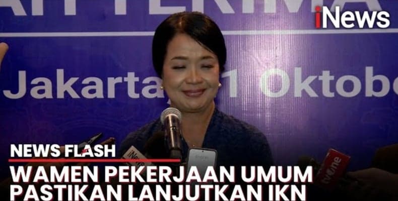 Wakil Menteri PU Pastikan Pembangunan IKN Lanjut di Pemerintahan Prabowo