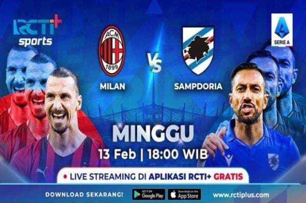 Live Streaming RCTI, AC Milan vs Sampdoria: Kesempatan Kudeta Terbuka Live Streaming RCTI, AC Milan vs Sampdoria: Kesempatan Kudeta Terbuka