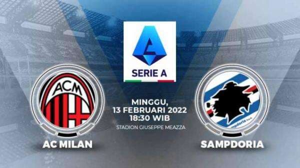 Link Live Streaming Pertandingan Liga Italia: AC Milan vs Sampdoria Link Live Streaming Pertandingan Liga Italia: AC Milan vs Sampdoria