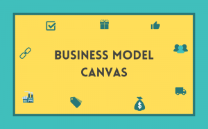 Kenalan dengan Business Model Canvas