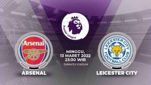 Link Live Streaming Pertandingan Liga Inggris: Arsenal vs Leicester City Link Live Streaming Pertandingan Liga Inggris: Arsenal vs Leicester City