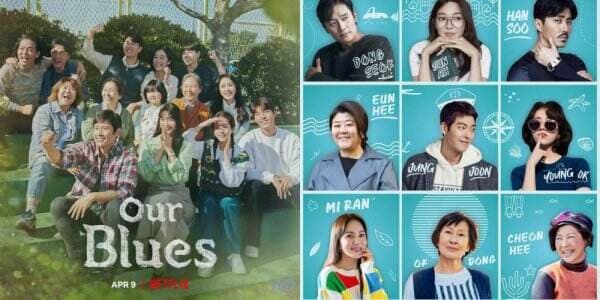 Sinopsis dan Daftar Pemeran Our Blues, Drama Korea yang Tyang di Netflix