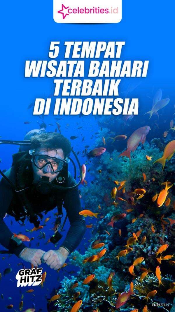 Infografis 5 Tempat Wisata Bahari Terbaik di Indonesia, Cocok untuk Liburan Lebaran Infografis 5 Tempat Wisata Bahari Terbaik di Indonesia, Cocok untuk Liburan Lebaran