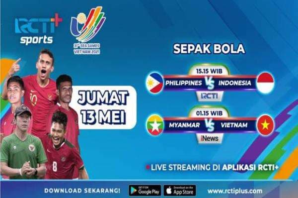 LIVE Streaming RCTI Sepak Bola SEA Games 2021, Indonesia vs Filipina LIVE Streaming RCTI Sepak Bola SEA Games 2021, Indonesia vs Filipina
