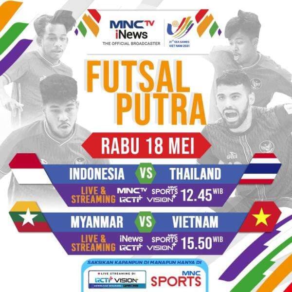 Jadwal Siaran Langsung Futsal SEA Games 2021 Hari Ini: Timnas Futsal Indonesia vs Timnas Futsal Thailand, Duel Perebutan Medali Emas! Jadwal Siaran Langsung Futsal SEA Games 2021 Hari Ini: Timnas Futsal Indonesia vs Timnas Futsal Thailand, Duel Perebutan Medali Emas!