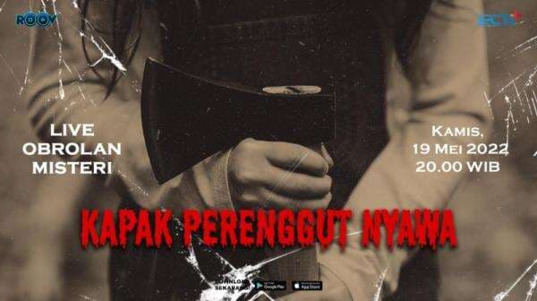 Live Podcast Obrolan Misteri: Kapak Perenggut Nyawa Live Podcast Obrolan Misteri: Kapak Perenggut Nyawa