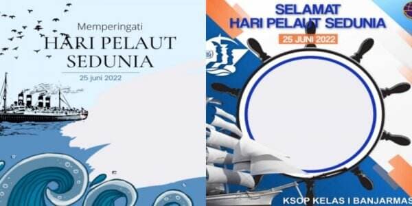10 Link Twibbon Bingkai Hari Pelaut Sedunia 2022, Untuk Profil WA dan Facebook 10 Link Twibbon Bingkai Hari Pelaut Sedunia 2022, Untuk Profil WA dan Facebook