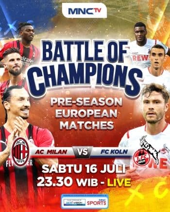 Uji Coba Pramusim 2022: AC Milan vs FC Koln, Saksikan di MNCTV Uji Coba Pramusim 2022: AC Milan vs FC Koln, Saksikan di MNCTV