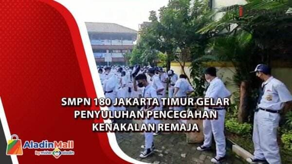 Video SMPN 180 Jakarta Timur Gelar Penyuluhan Pencegahan Kenakalan Remaja