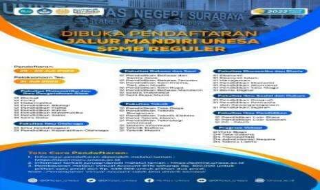 Masih Ada Kesempatan, Unesa Buka Pendaftaran Jalur Mandiri SPMB Reguler Masih Ada Kesempatan, Unesa Buka Pendaftaran Jalur Mandiri SPMB Reguler