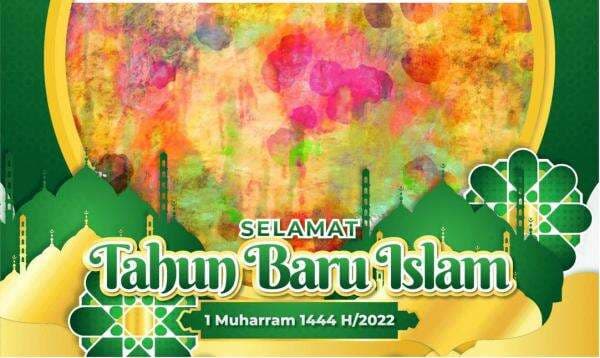 Ucapan Selamat Tahun Baru Islam 2022, Bagikan sebagai Doa untuk Orang Tersayang