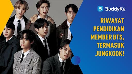 Riwayat Pendidikan Member BTS, Termasuk Jungkook! Riwayat Pendidikan Member BTS, Termasuk Jungkook!