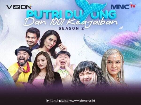 Ternyata, Putri Duyung Tak hanya Ada di Legenda! Nonton Putri Duyung dan 1001 Keajaiban 2 di Vision+