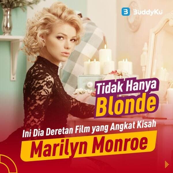 Tidak Hanya Blonde, Ini Dia Deretan Film yang Angkat Kisah Marilyn Monroe