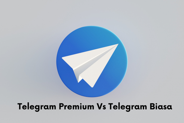 Telegram Premium: Emang Apa Bedanya dengan Versi Gratis?