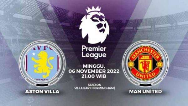 Prediksi Liga Inggris: Aston Villa vs Man United, Skuat Ompong Apa Bisa Menang? Prediksi Liga Inggris: Aston Villa vs Man United, Skuat Ompong Apa Bisa Menang?