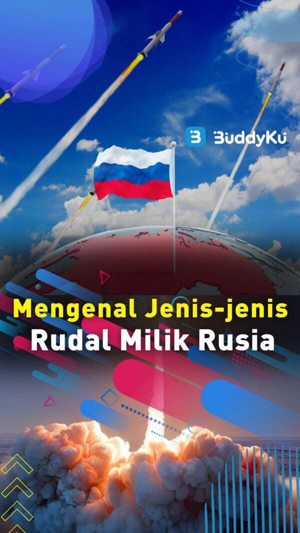 Mengenal Jenis - Jenis Rudal Milik Rusia