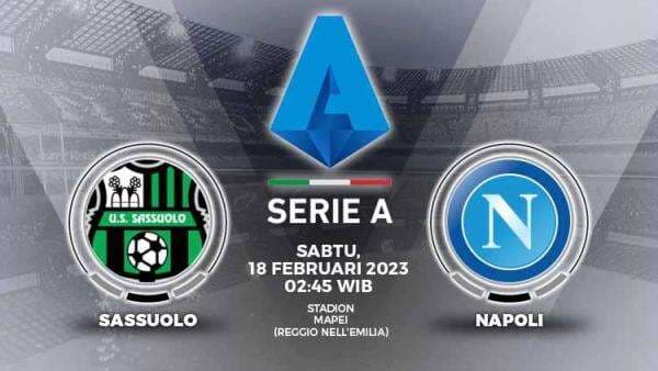 Prediksi Liga Italia Sassuolo vs Napoli: Asa Spalletti Menjaga Momentum! Prediksi Liga Italia Sassuolo vs Napoli: Asa Spalletti Menjaga Momentum!