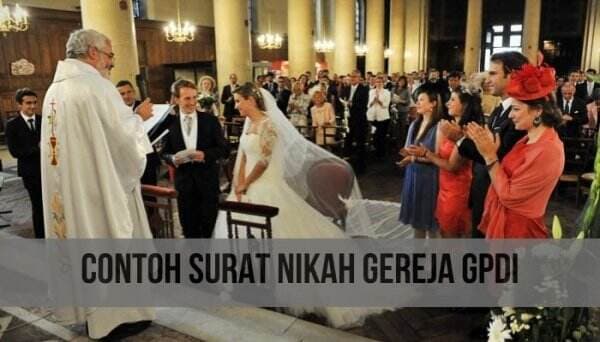 Contoh Surat Nikah Gereja GPDI Beserta Penjelasannya