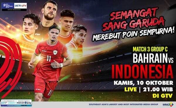 Kawal Semangat Garuda Merah Putih, RCTI dan GTV Jadi Official Broadcasters Bahrain vs Indonesia!